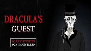 Dracula's Guest | Scary Stories For Your Sleep