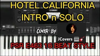 Hotel California Intro & Solo Cover- PSR E463💥