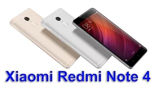 Xiaomi Redmi Note 4 - Предварительный обзор смартфона с неплохими характеристиками и доступной ценой