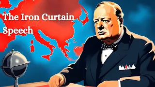 The Iron Curtain Speech and Long Telegram (1946)