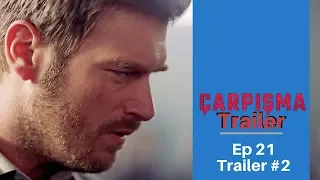 Carpisma ❖ Ep 21 Trailer # 2 ❖ Kivanc Tatlitug  ❖ English  ❖ 2019