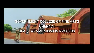 government college of fine arts chennai admission process ENTRANCE TEST bfa mfa நுழைவு தேர்வு