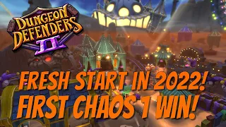 DD2 Fresh Start in 2022 - First Chaos 1 Win!