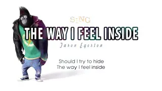 SING:The Way I Feel Inside song