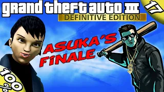 GTA 3 Definitive: LAST ASUKA MISSIONS [100% Walkthrough]