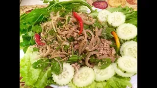 Qhia ua laj nqaij npuas qab heev nawb! How to make pork laab. ວິທີເຮັດລາບໝູແຊບອີ່ຫີຼເດີ່!! 1/28/2018