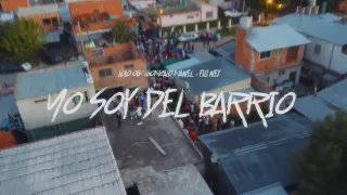 Yo Soy Del Barrio - Lolo OG ft Gonzalo Nawel, Fili Wey (VIDEO OFICIAL).