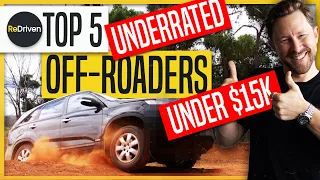 Top 5 UNDERRATED Off-Roaders under $15,000 | ReDriven