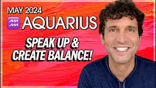 Aquarius May 2024: Speak Up & Create Balance!