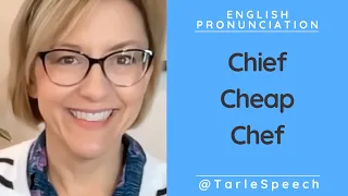 How to Pronounce CHIEF, CHEAP, CHEF - American English Pronunciation Lesson