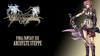 Dissidia 012 OST Final Fantasy XIII Archylte Steppe