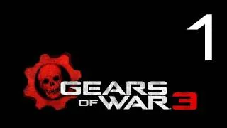 Прохождение Gears of War 3 (с живым комментом от alexander.plav) Ч. 1
