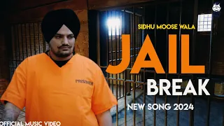 Jail Break - Sidhu Moose Wala New Song  @songx1baba