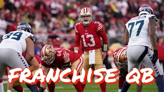 Why Brock Purdy is the 49ers Franchise Quarterback