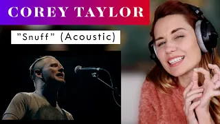 Corey Taylor "Snuff" (Acoustic) REACTION & ANALYSIS by Vocal Coach/Opera Singer