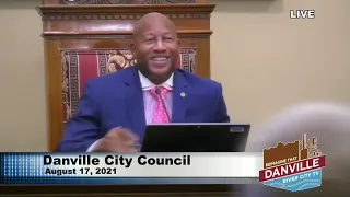 Danville City Council Meeting - August 17, 2021