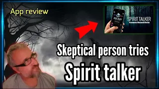 Skeptical person tries spirit talker