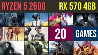 Ryzen 5 2600 | RX 570 4GB Test in 20 GAMES | 1080p