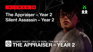 Hitman 3 | Elusive Target | The Appraiser Year 2 — No loadout, Silent Assassin