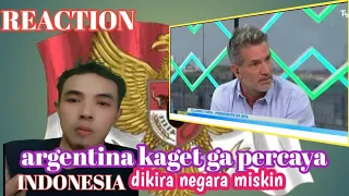 REACTION/Argentina terkejut setelah tau lansung takjub,indonesia dikira negara minkin