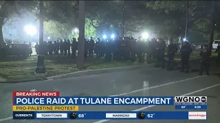 Law enforcement agencies raid pro-Palestine protest on Tulane University campus