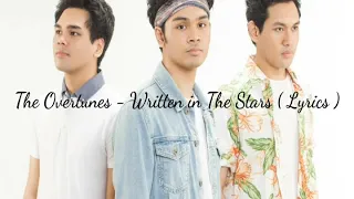 The Overtunes - Written in The Stars ( Lyrics )
