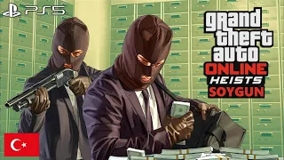 SOYGUN | GTA 5 HEIST | GTA 5 EKİP | GTA ONLINE HEIST | GTA 5 ONLINE PS5 | GRAND THEFT AUTO 5 HEIST