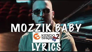 MOZZIK - Baby (Lyrics)