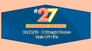 Legendary Moment #27 - Rookie Walk-Off Home Runs