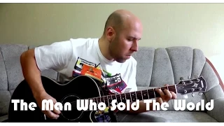 The Man Who Sold The World - Fingerstyle Guitar Cover