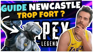 GUIDE & TUTORIEL NEWCASTLE sur APEX | Toutes les ASTUCES pour BIEN jouer NEWCASTLE