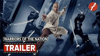 Warriors of the Nation (2018) 黄飞鸿之怒海雄风 - Movie Trailer - Far East Films