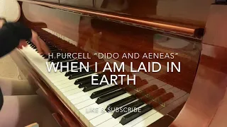 H.Purcell Dido and Aeneas „When I am laid in Earth“ Piano accompaniment