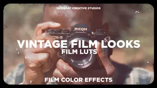 Vintage Film Looks | Film LUTs | Film Color Effects