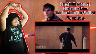 [Matan Animation Studios] Darth Bully Maguire: Duel of the Fates Reaction