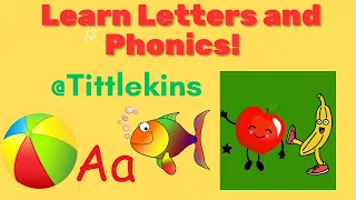 Best Toddler Learning Videos | Learn Letters and Phonics! #toddlerlearning #preschool #tittlekins