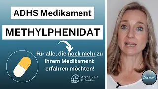 Methylphenidat Intensiv (erklärt)➡️Was Sie bei der Einnahme des ADHS Medikaments wissen sollten