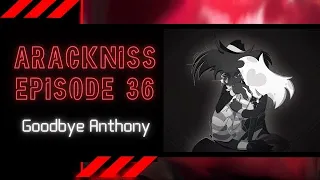 🔫 ARACKNISS 🚬 EP 36: GOODBYE, ANTHONY ~ Hazbin Hotel Arackniss Audio Comic Dub