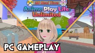 Anime Play Life: Unlimited | PC Gameplay