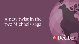 A new twist in the two Michaels saga - #podcast