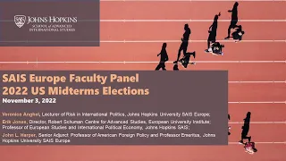 2022 US Midterms Elections - SAIS Europe Faculty Panel