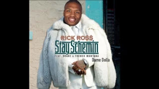 Stay Schemin' (Extended) - Drake, Rick Ross, French Montana, Dame Dolla
