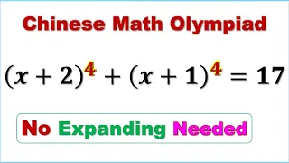 Solve Quartic Equation - Special Method | Chinese Math Olympiad