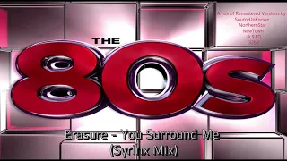 Erasure - You Surround Me (Syrinx Mix)