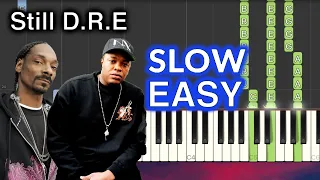 Still D.R.E. - Dr. Dre ft Snoop Dogg SLOW EASY Piano Tutorial