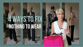 4 Hacks To Fix Nothing To Wear