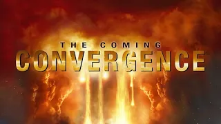 The Coming Convergence (2017) Official Trailer