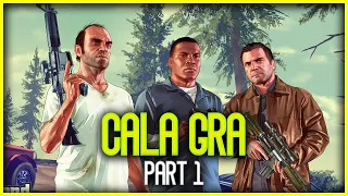 Grand Theft Auto V - Cała Fabuła  | Part 1/2