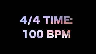 4/4 Time: 100 BPM