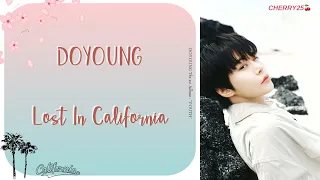 【韓繁中字】 DOYOUNG (도영/道英) - Lost In California